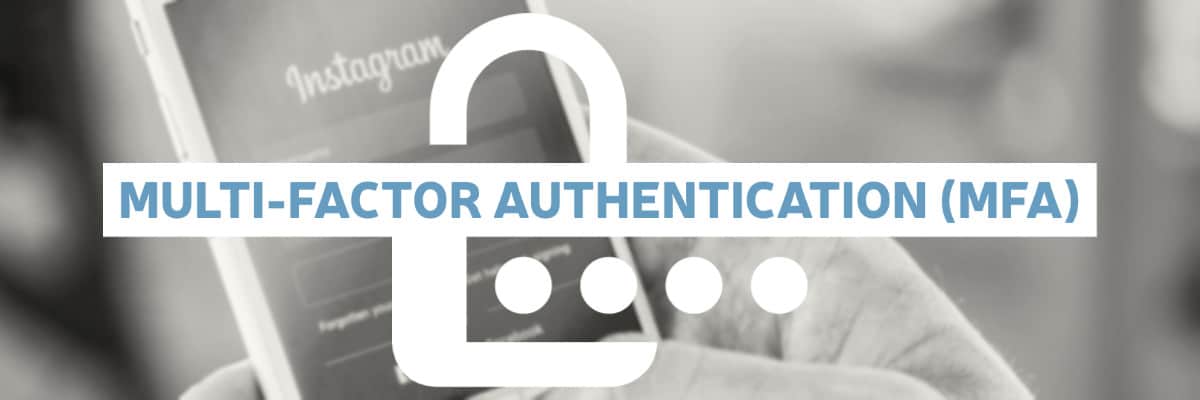 Multi Factor Authentication